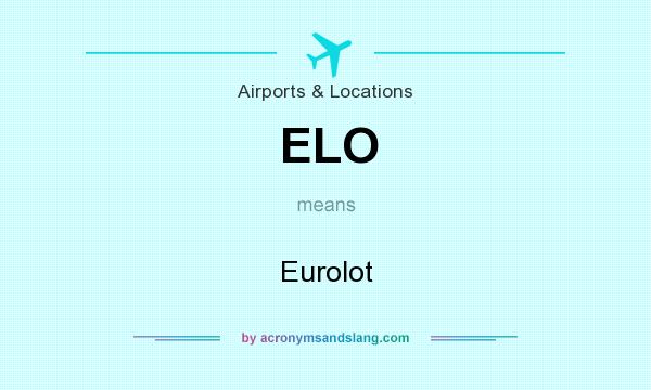 What does ELO mean? It stands for Eurolot