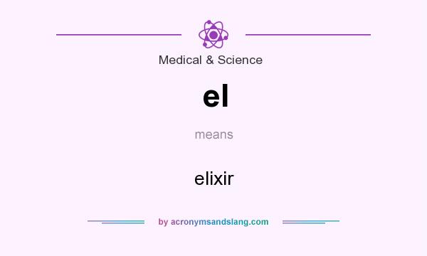 What does el mean? It stands for elixir