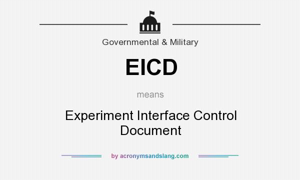 What does EICD mean? It stands for Experiment Interface Control Document