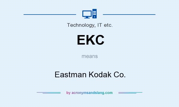 What does EKC mean? It stands for Eastman Kodak Co.