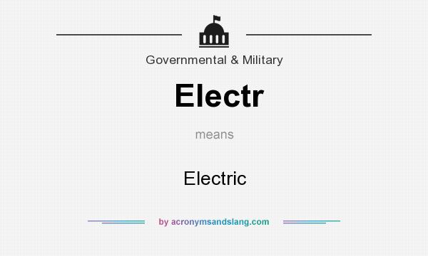 What does Electr mean? It stands for Electric