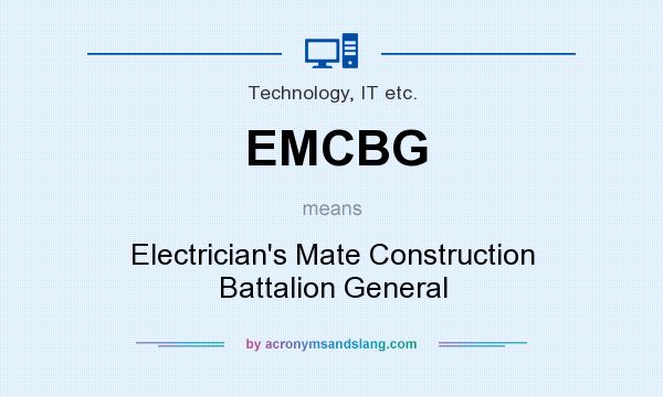 What does EMCBG mean? It stands for Electrician`s Mate Construction Battalion General