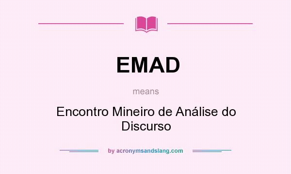 What does EMAD mean? It stands for Encontro Mineiro de Análise do Discurso