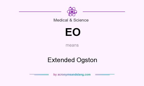 What does EO mean? It stands for Extended Ogston
