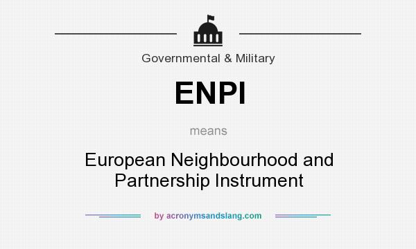 What does ENPI mean? It stands for European Neighbourhood and Partnership Instrument