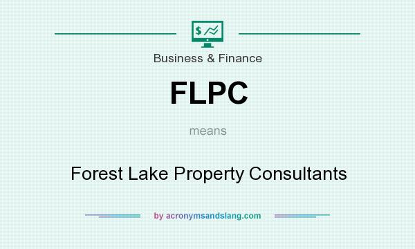 What does FLPC mean? It stands for Forest Lake Property Consultants