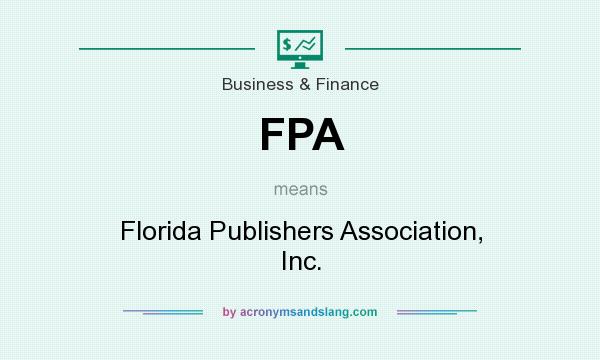 What does FPA mean? It stands for Florida Publishers Association, Inc.