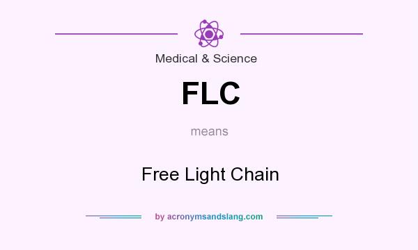 What does FLC mean? It stands for Free Light Chain