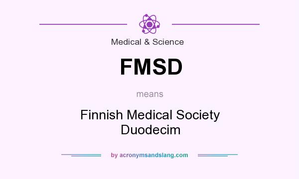 What does FMSD mean? It stands for Finnish Medical Society Duodecim