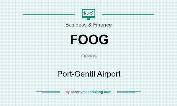 What does FOOG mean? It stands for Port-Gentil Airport
