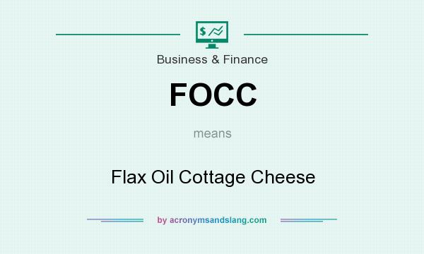 What does FOCC mean? It stands for Flax Oil Cottage Cheese