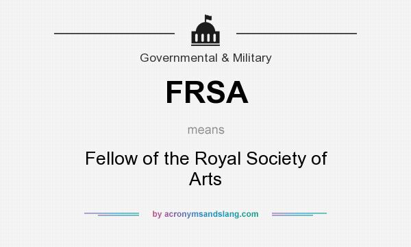 What does FRSA mean? It stands for Fellow of the Royal Society of Arts