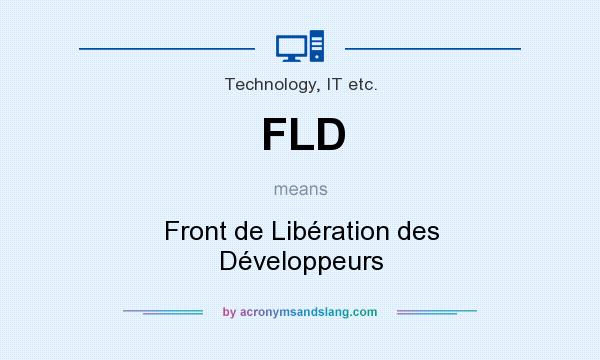 What does FLD mean? It stands for Front de Libération des Développeurs
