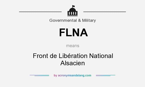 What does FLNA mean? It stands for Front de Libération National Alsacien