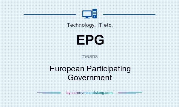 What does EPG mean? It stands for European Participating Government