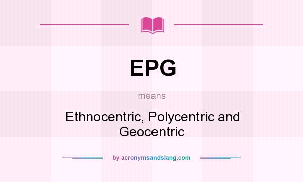ethnocentric polycentric and geocentric