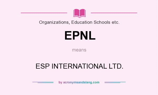 What does EPNL mean? It stands for ESP INTERNATIONAL LTD.