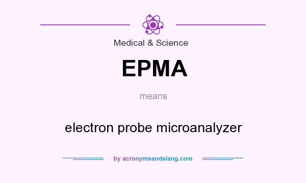 What does EPMA mean? It stands for electron probe microanalyzer