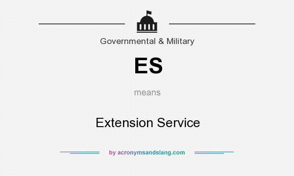 What does ES mean? It stands for Extension Service