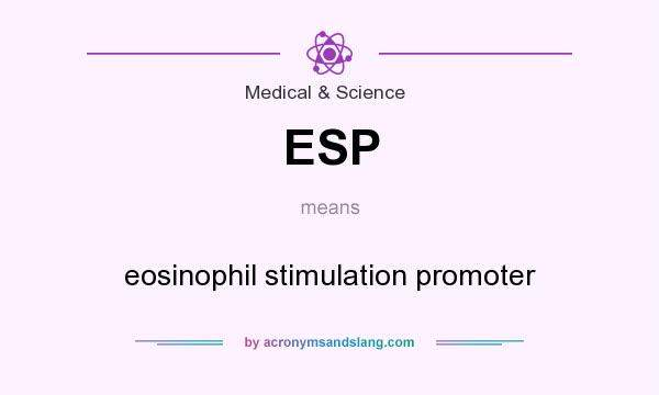 What does ESP mean? It stands for eosinophil stimulation promoter