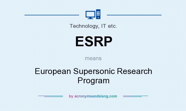 What does ESRP mean? It stands for European Supersonic Research Program