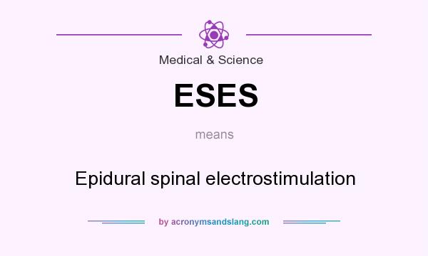 What does ESES mean? It stands for Epidural spinal electrostimulation