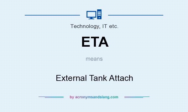 What does ETA mean? It stands for External Tank Attach