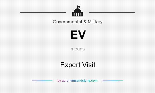 What does EV mean? It stands for Expert Visit
