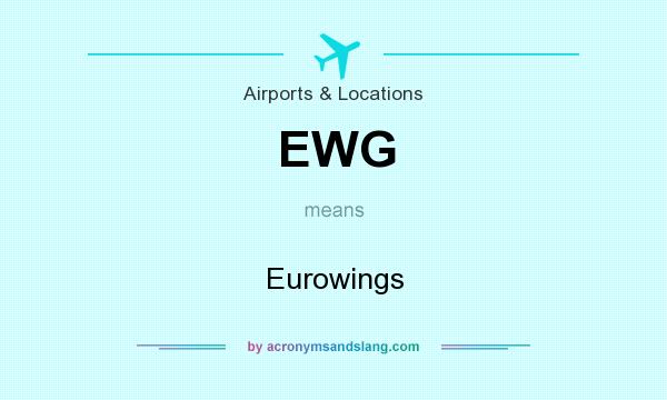 What does EWG mean? It stands for Eurowings