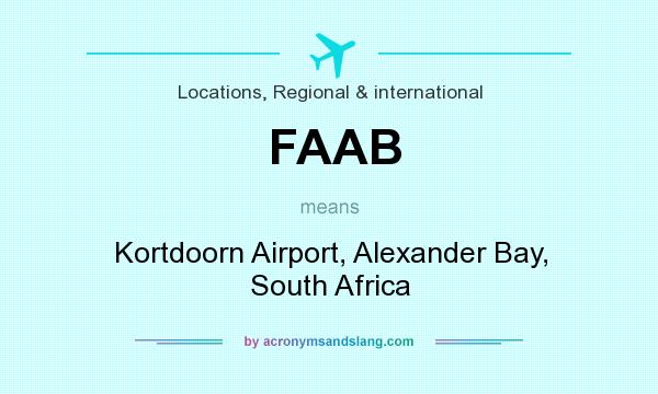 What does FAAB mean? It stands for Kortdoorn Airport, Alexander Bay, South Africa