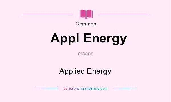 What does Appl Energy mean? It stands for Applied Energy