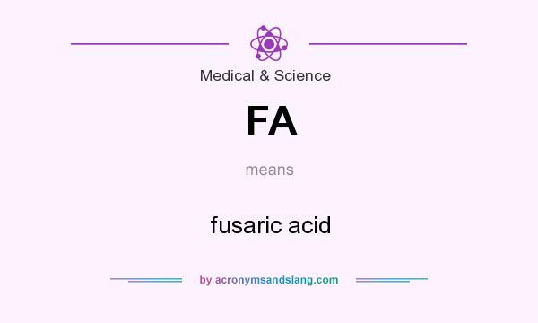 What does FA mean? It stands for fusaric acid