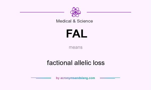 What does FAL mean? It stands for factional allelic loss