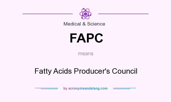 What does FAPC mean? It stands for Fatty Acids Producer`s Council