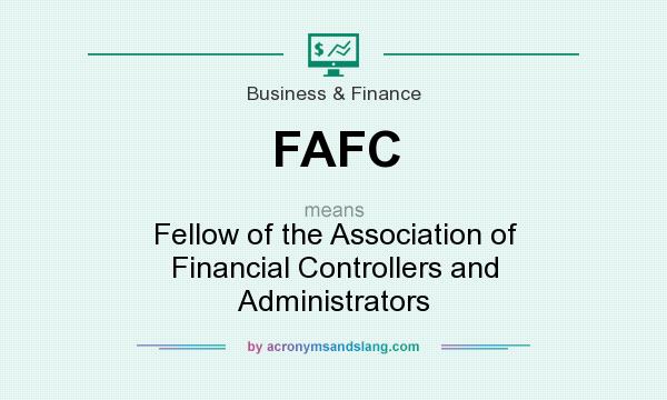 What does FAFC mean? It stands for Fellow of the Association of Financial Controllers and Administrators
