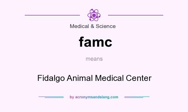 What does famc mean? It stands for Fidalgo Animal Medical Center