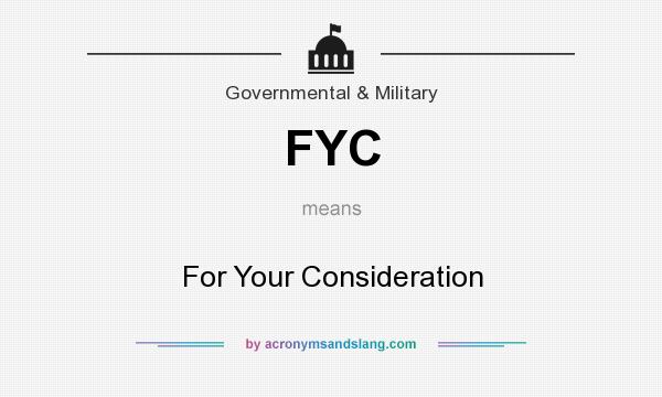 What does FYC mean? It stands for For Your Consideration