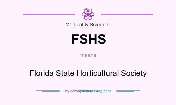 What does FSHS mean? It stands for Florida State Horticultural Society