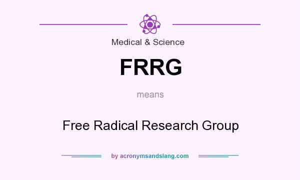 What does FRRG mean? It stands for Free Radical Research Group