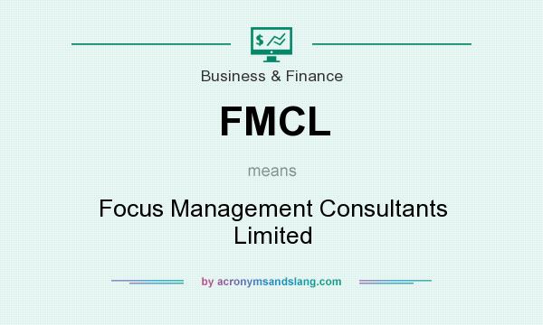 What does FMCL mean? It stands for Focus Management Consultants Limited