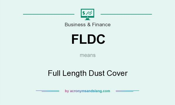 What does FLDC mean? It stands for Full Length Dust Cover