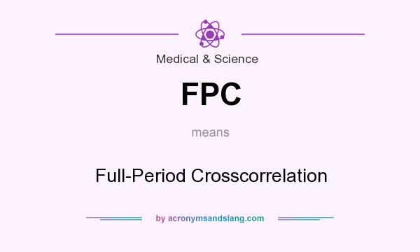 What does FPC mean? It stands for Full-Period Crosscorrelation