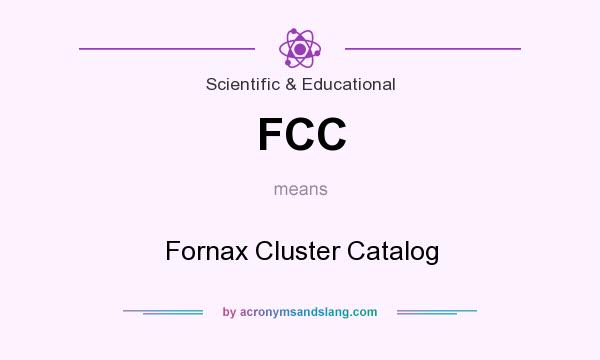 What does FCC mean? It stands for Fornax Cluster Catalog