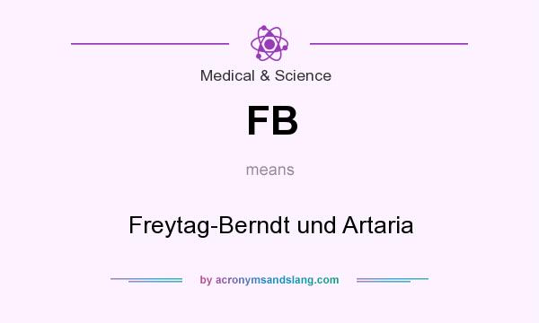 What does FB mean? It stands for Freytag-Berndt und Artaria