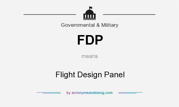 What does FDP mean? It stands for Flight Design Panel