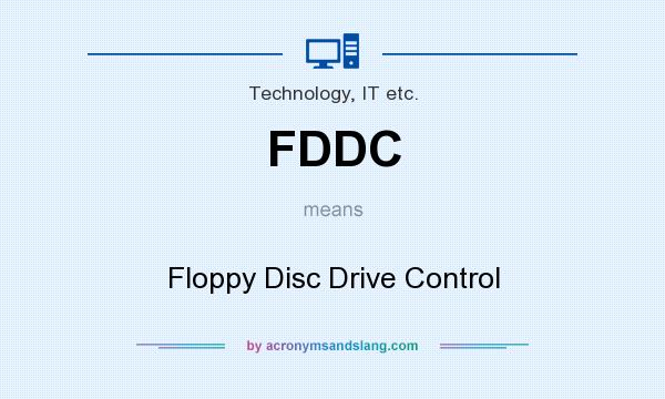 What does FDDC mean? It stands for Floppy Disc Drive Control