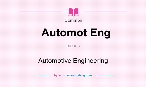 automotive engineering meaning