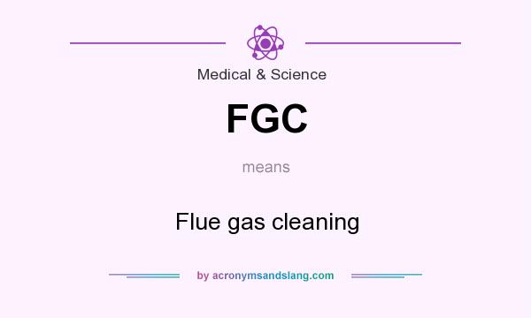 What does FGC mean? It stands for Flue gas cleaning