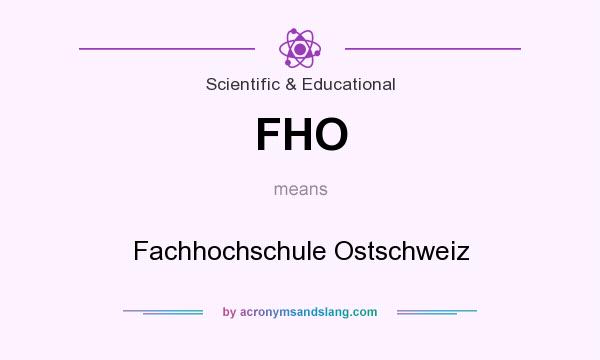 What does FHO mean? It stands for Fachhochschule Ostschweiz