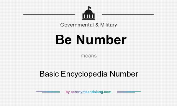 What does Be Number mean? It stands for Basic Encyclopedia Number
